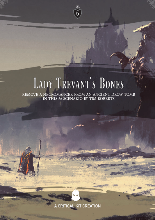 Lady Trevants Bones a DND one shot adventure, 5e one shot adventure, home brew dnd campaign.