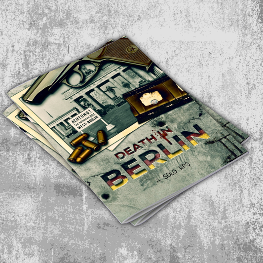 Death In Berlin - Solo RPG rulebook