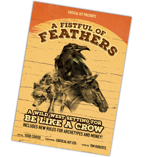 Fistful of Feathers a solo RPG expansion to Be Like A Crow