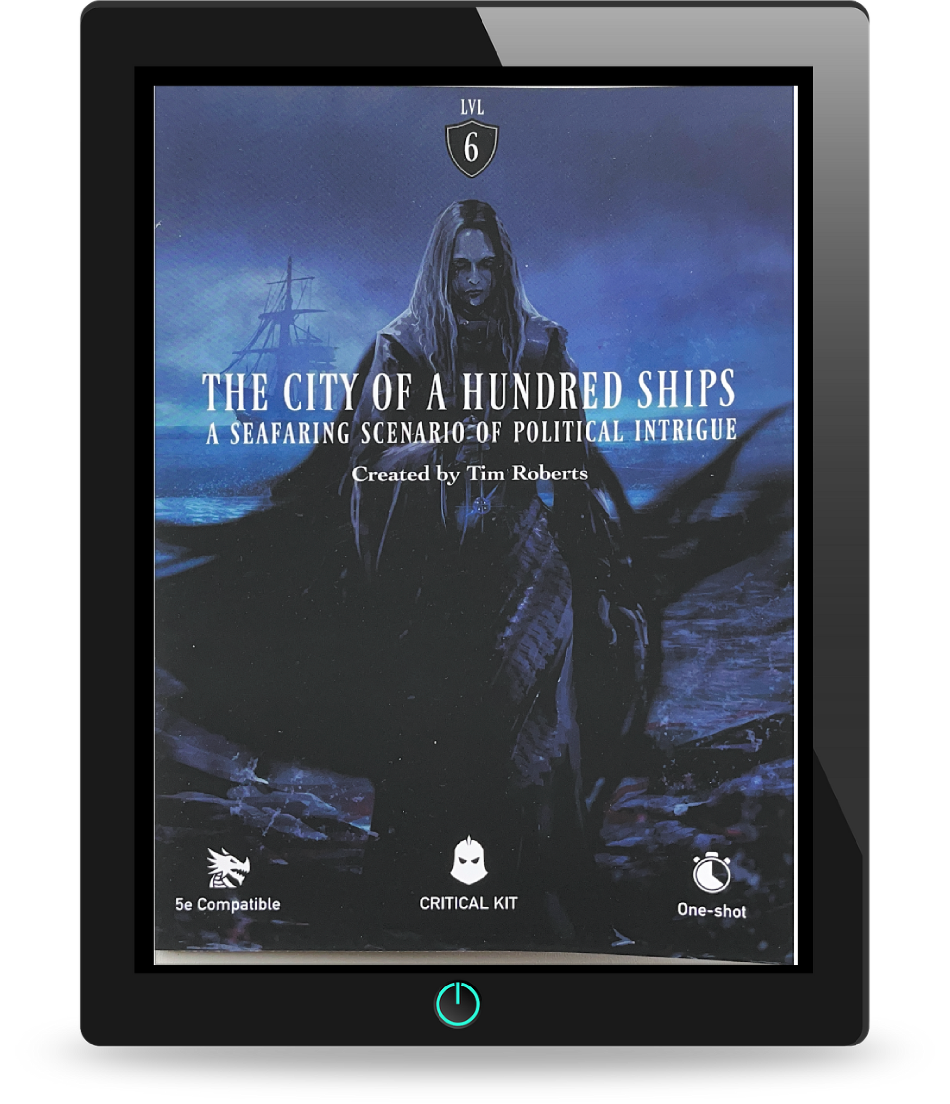 A 5e DND one shot of political intrigue based at sea, published by Critical Kit and written by Tim Roberts
