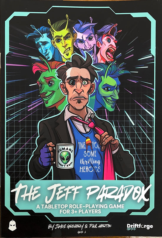 The Jeff Paradox a TTRPG by Driftorge games 
