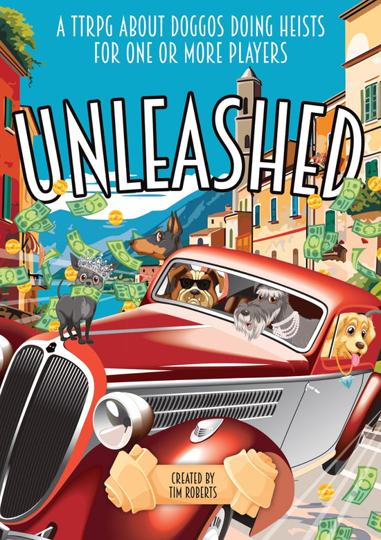 Unleashed a TTRPG about doggos doing heists