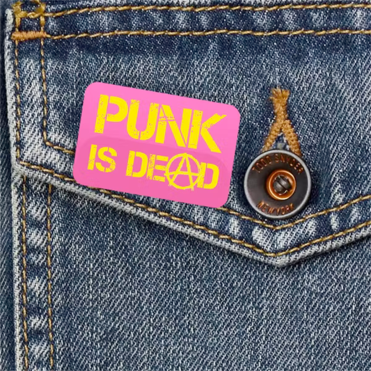 Punk is Dead - Pin Badge