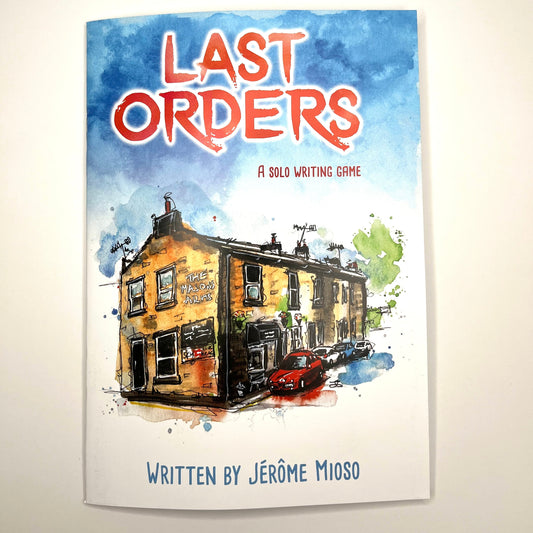 A book or game cover titled "Last Orders" with a watercolor illustration of a row of a pub and a red car, photographed against a plain light background.